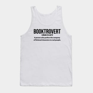 Booktrovert definition - black text Tank Top